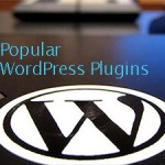 The Most Popular WordPress Plugins You Should Consider For a WordPress Site