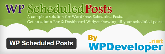 WordPress Scheduling Plugins - WP Scheduled Posts
